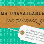 Mr. Unavailable Fallback Girl